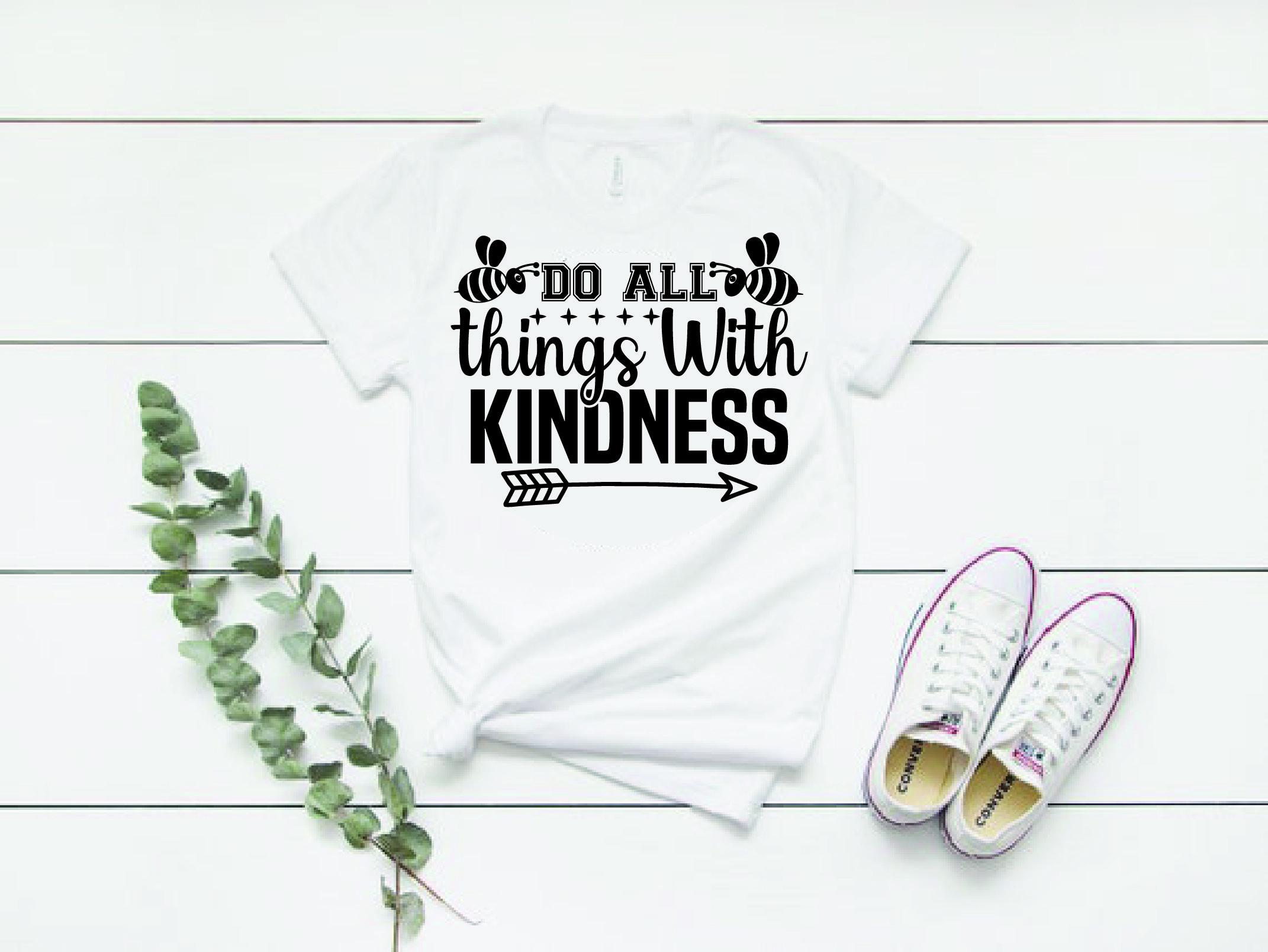 Bee Svg Design, Do All Things with Kindn