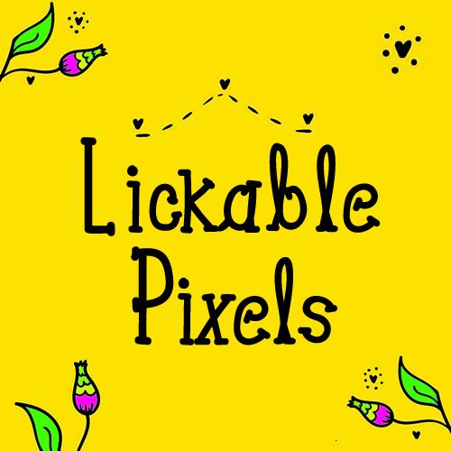 Lickable Pixels