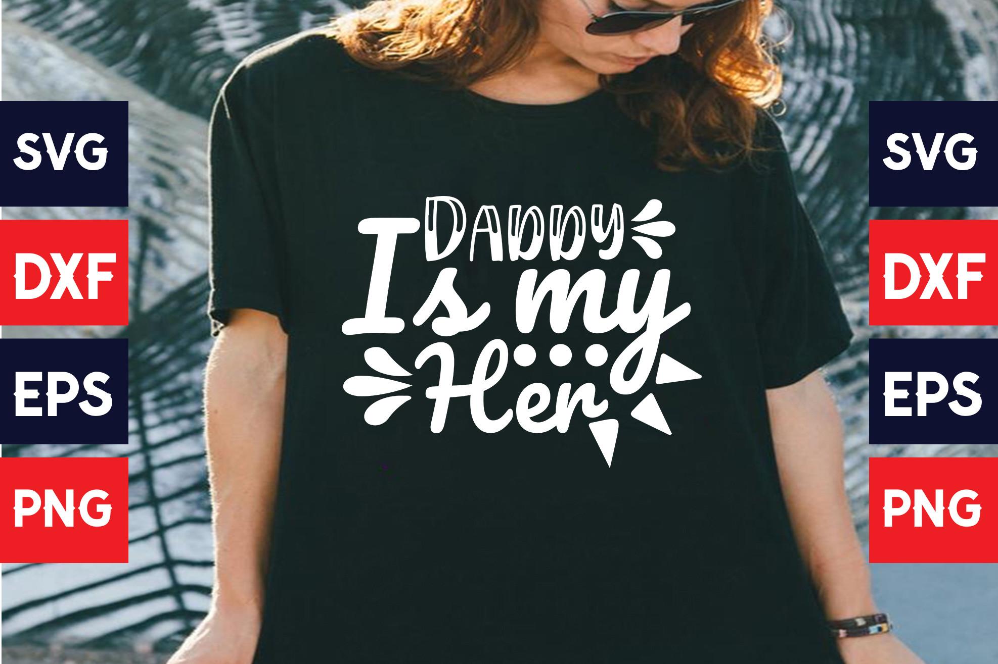 Daddy is My Her