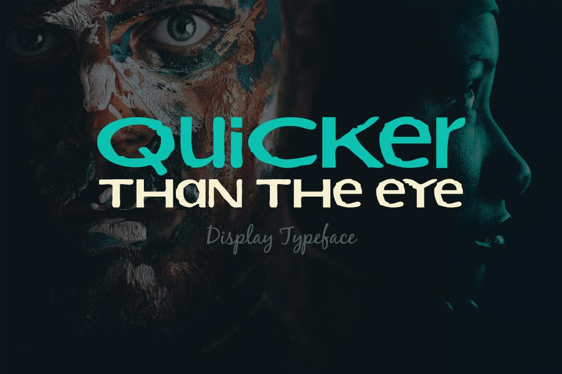 Quicker Than the Eye Font