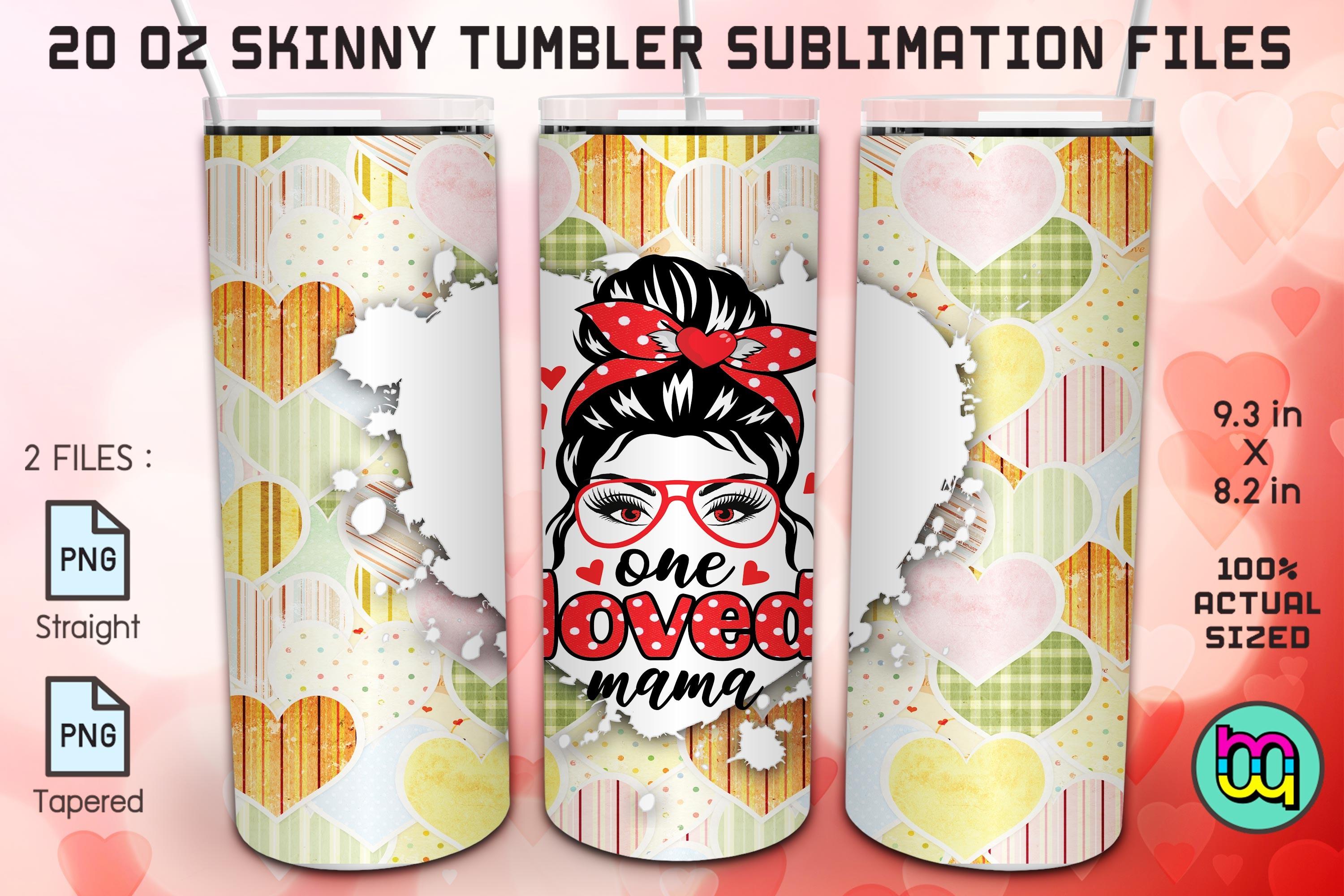 Valentine Tumbler One Love Mama Mom Life