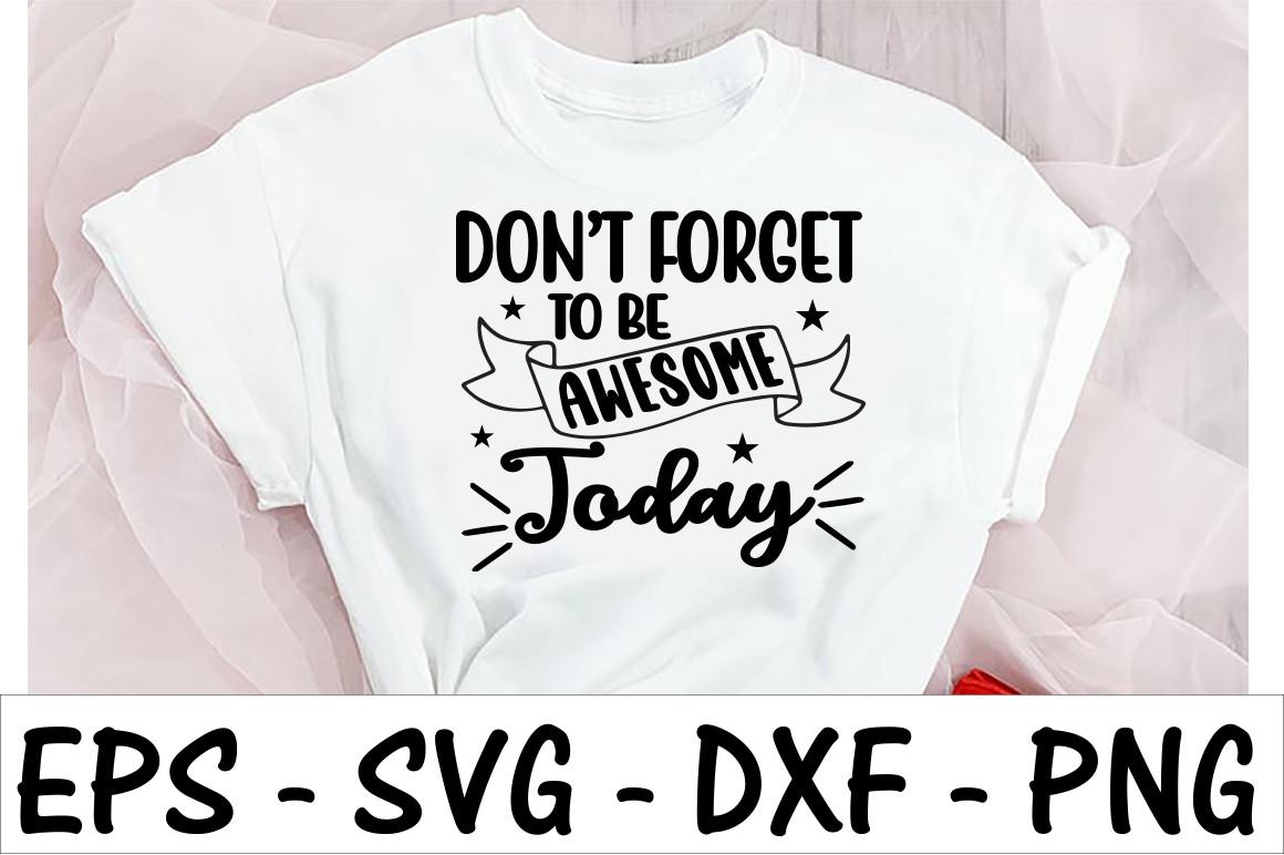 Don’t Forget to Be Awesome Jaday