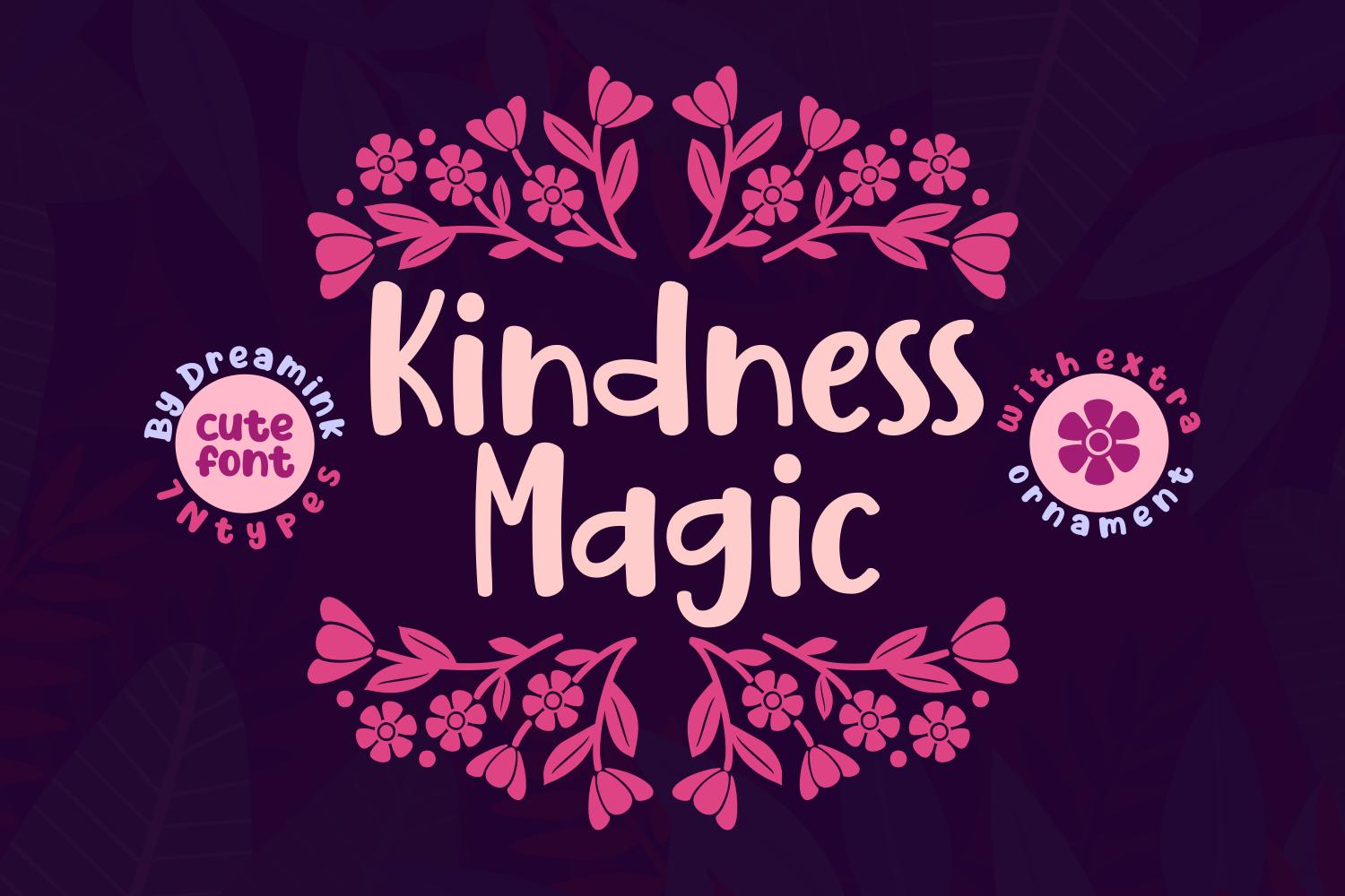 Kindness Magic Font