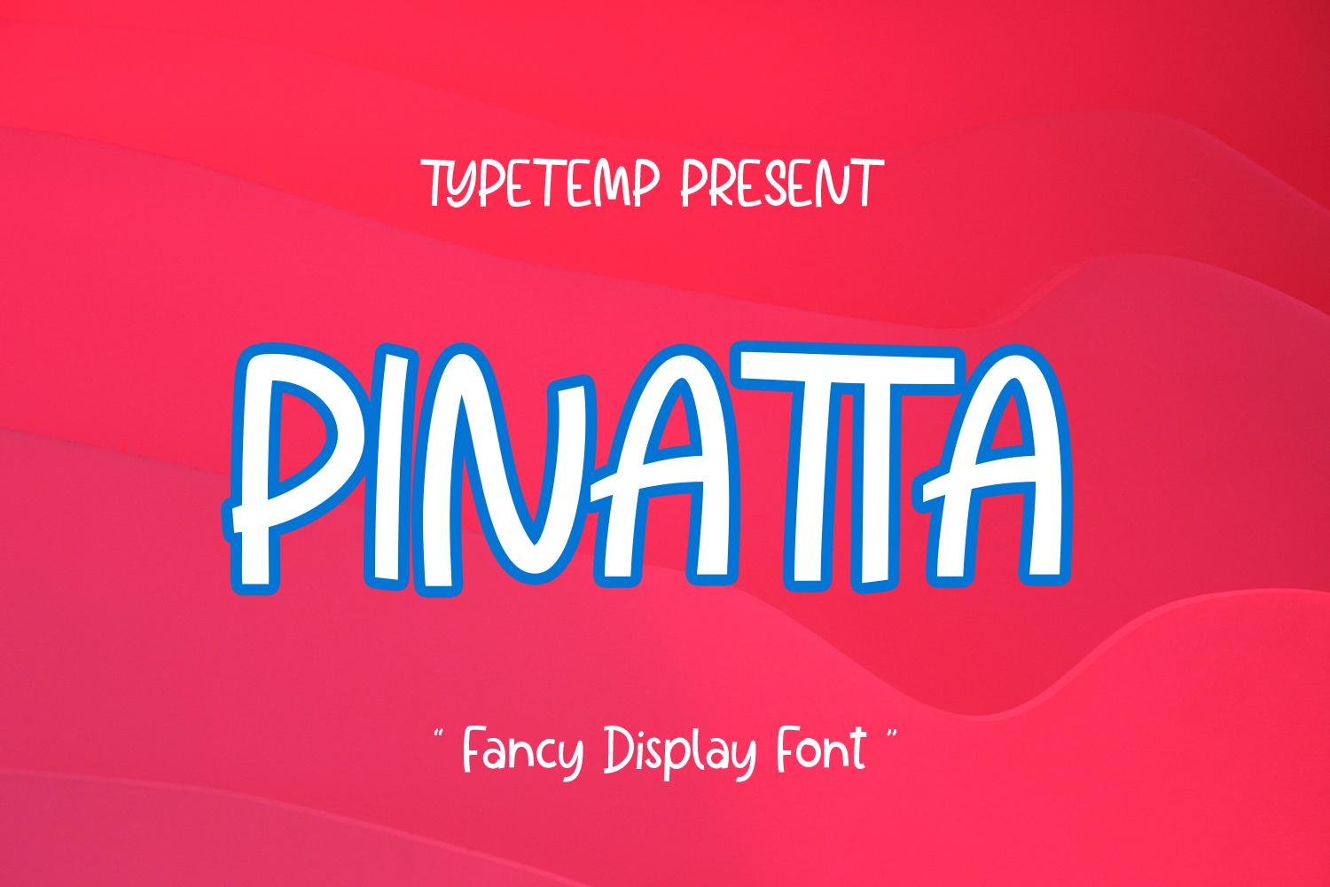 Pinatta Font