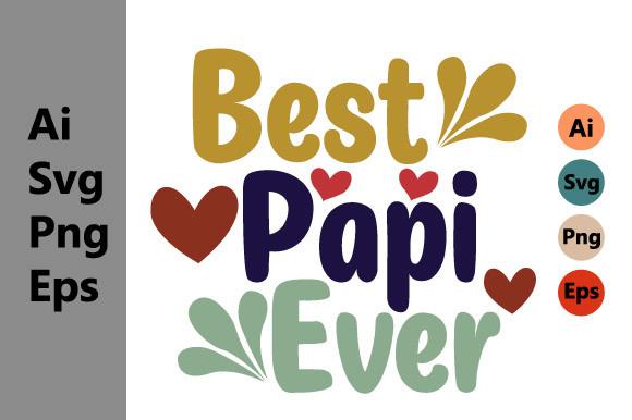 Best Papi Ever