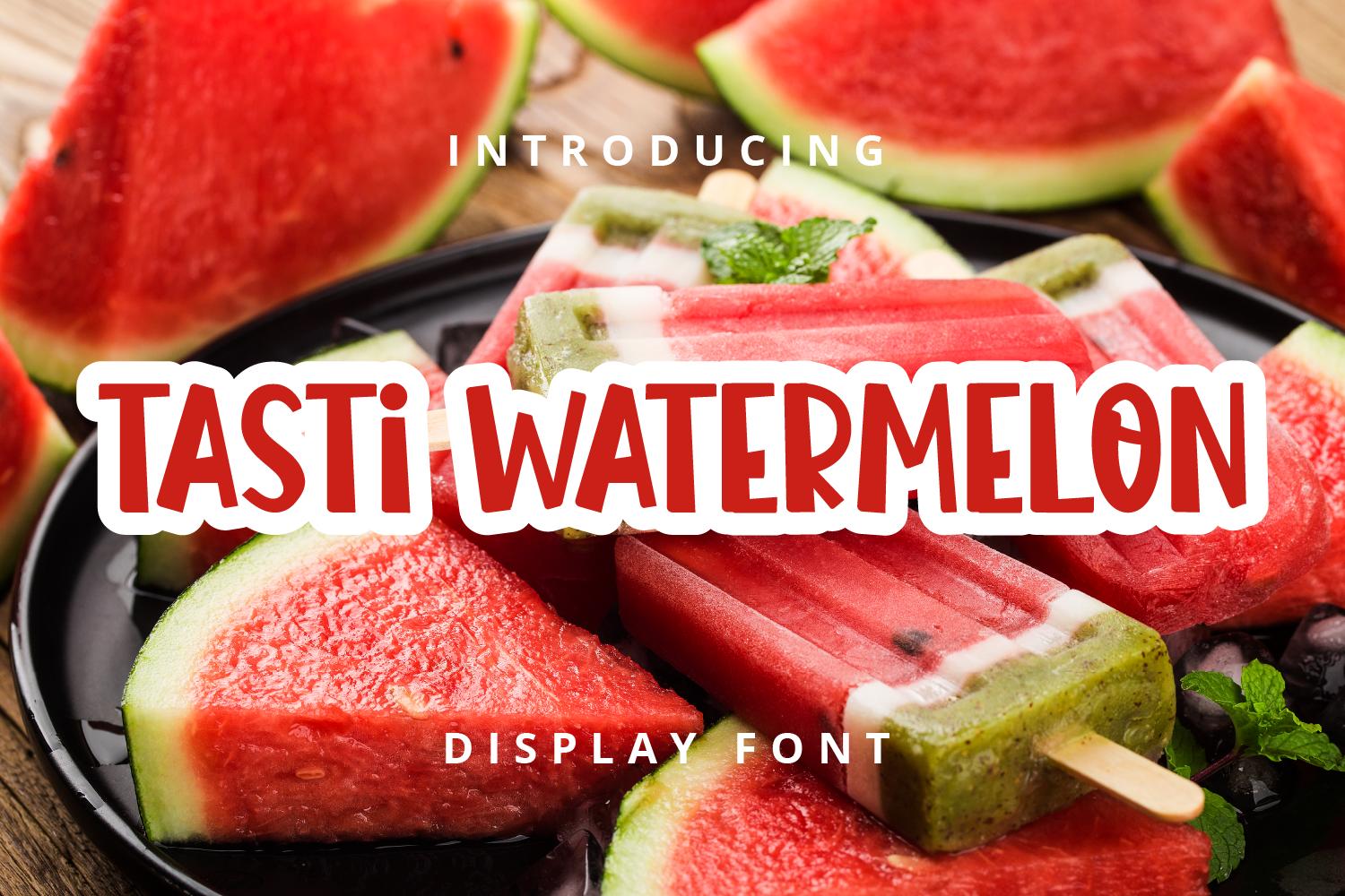 Tasti Watermelon Font