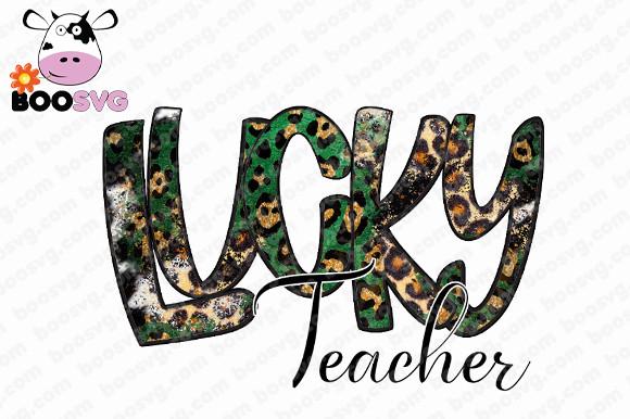 St Patrick's Day Lucky Teacher PNG