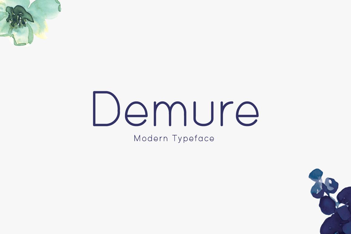 Demure Font