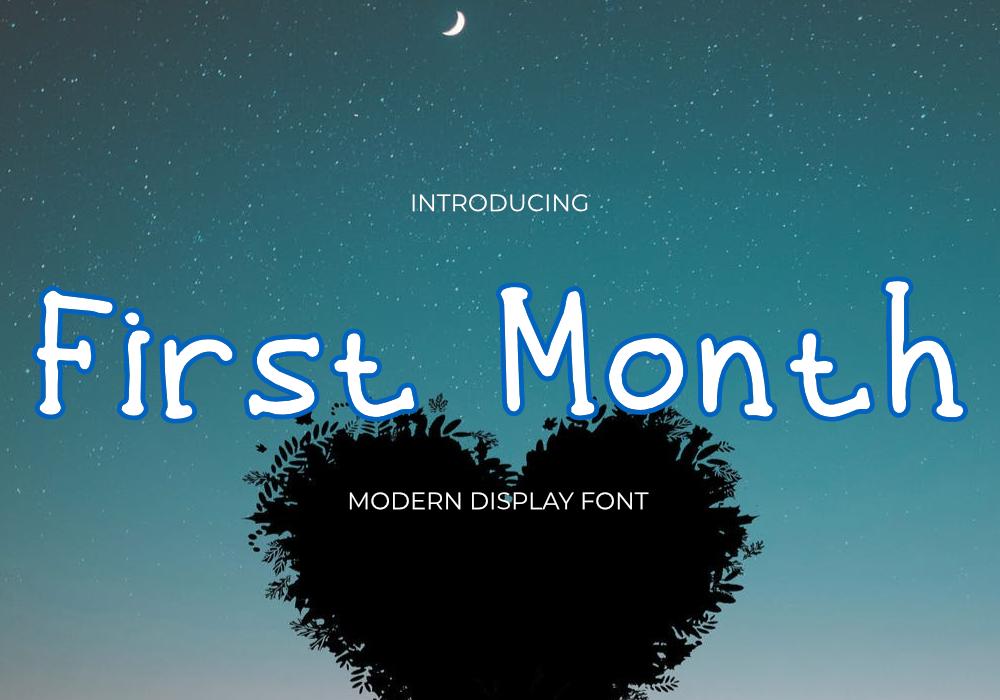 First Month Font