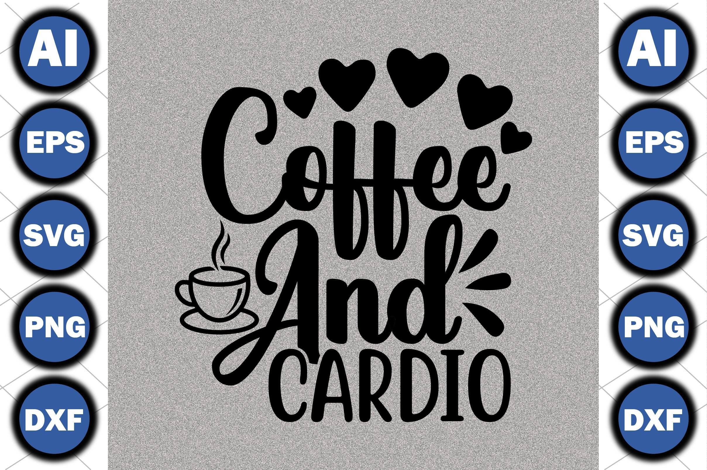 Coffee and Cardio