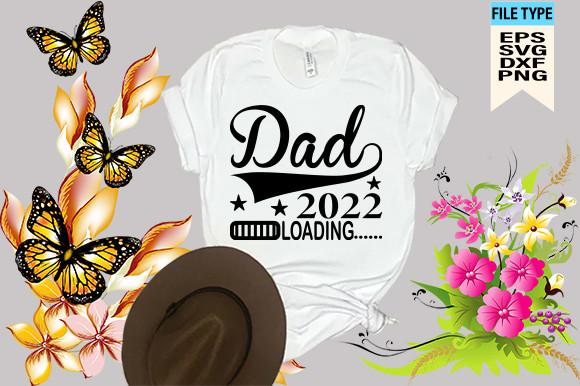Dad 2022 Loading