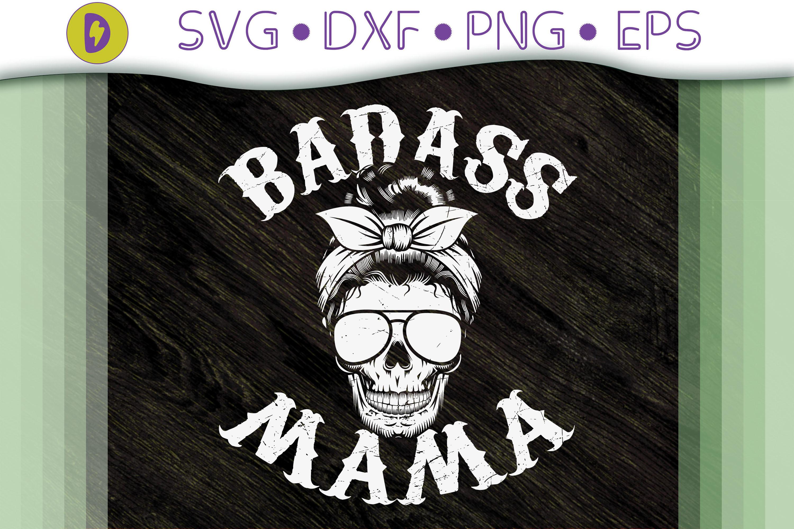 Mom Life Design Badass Mama Gift