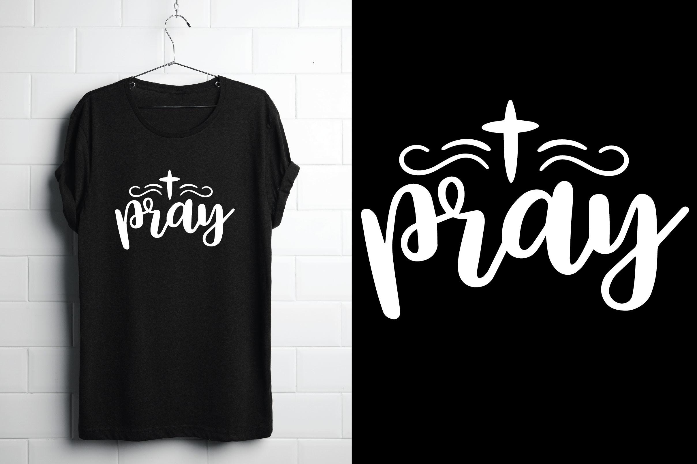 Pray Christian Typography T Shirt Design