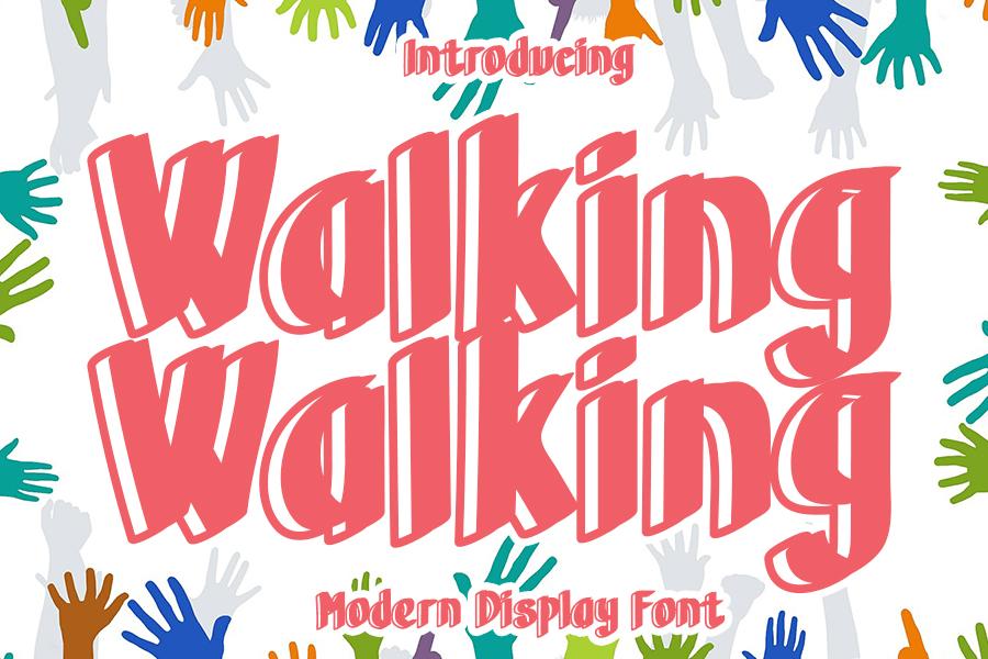 Walking Walking Font