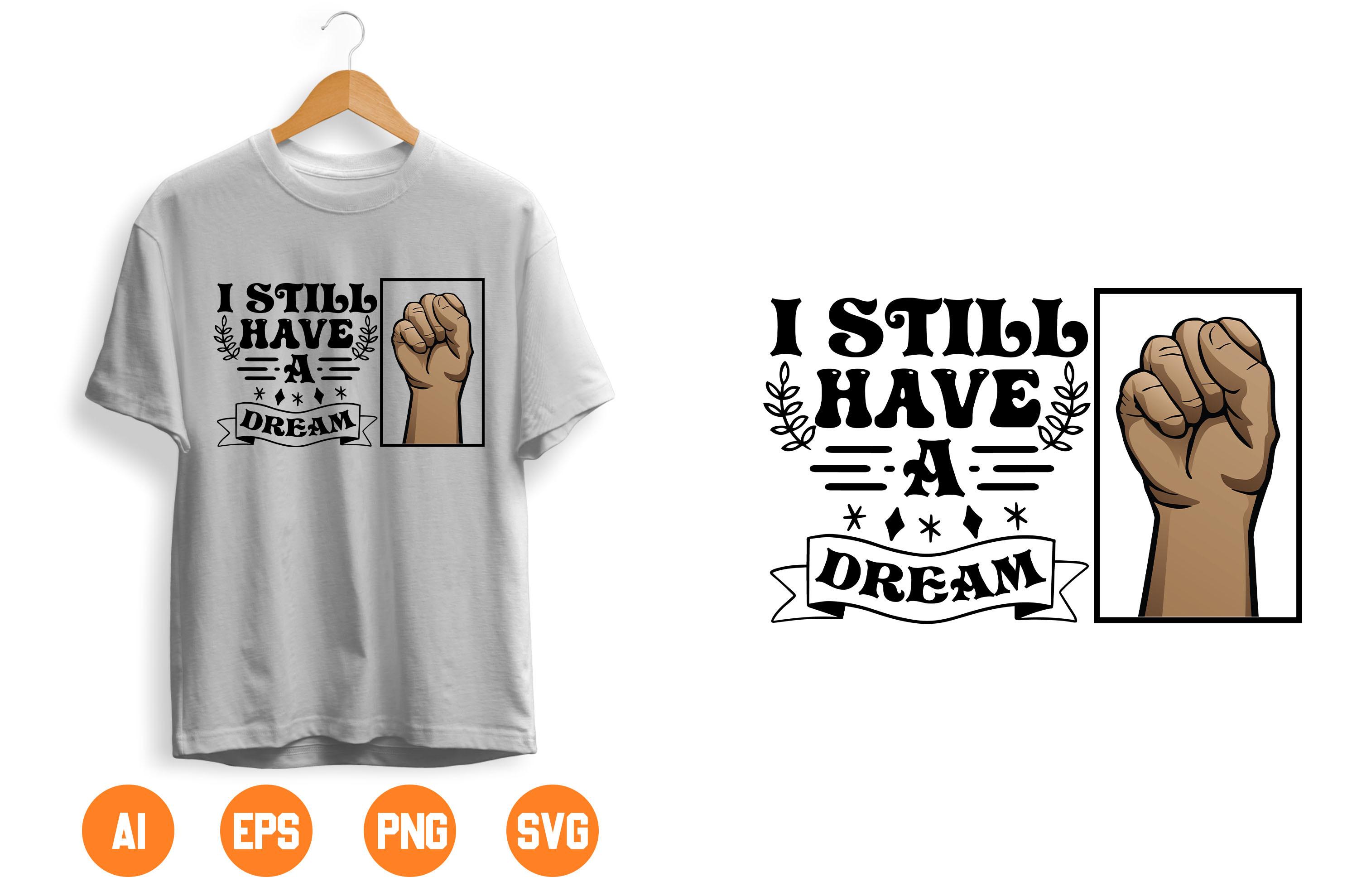 I STILL Have a DREAM