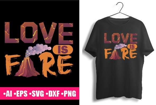 Love is Fire
