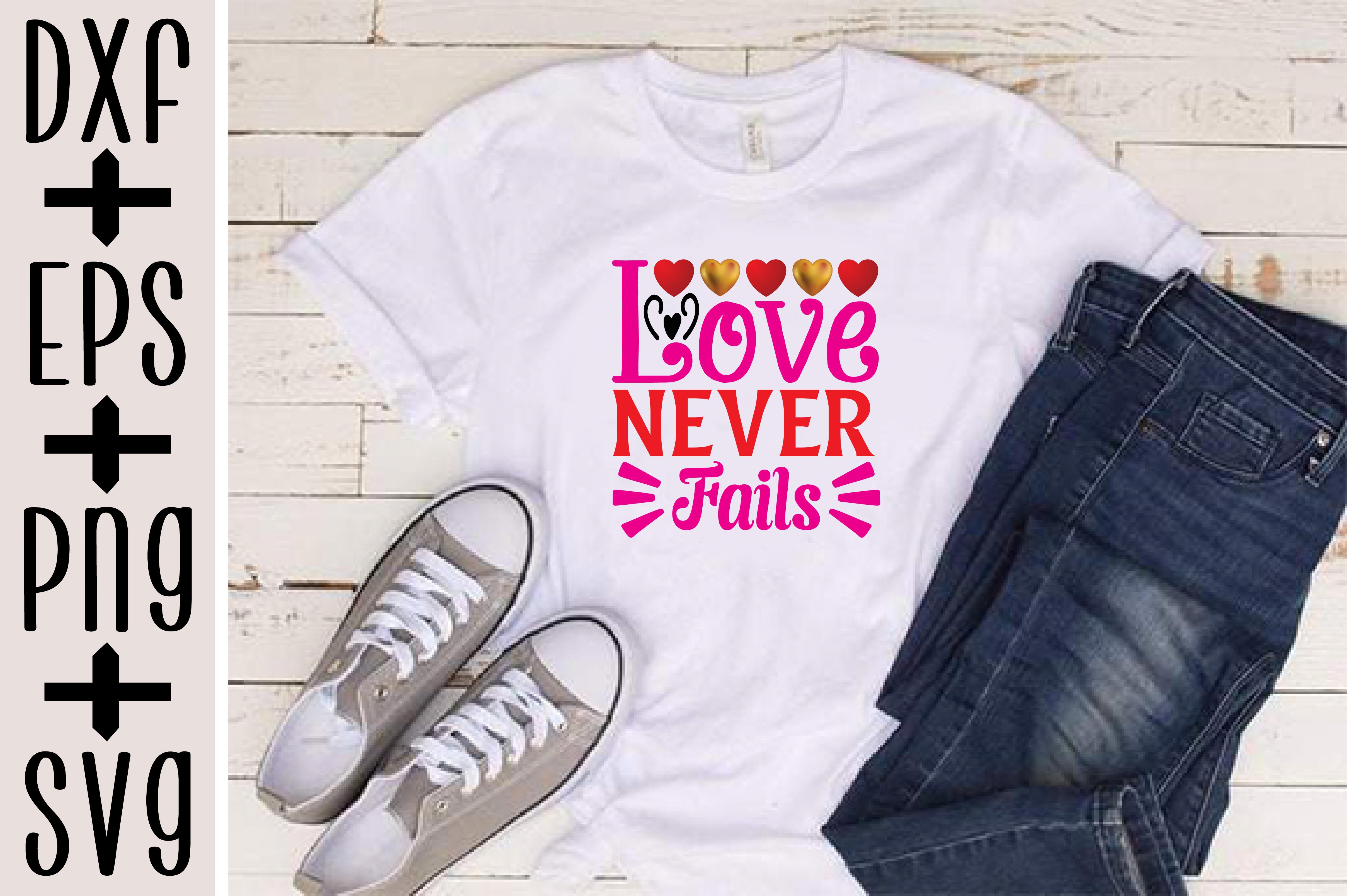 Love Never Fails