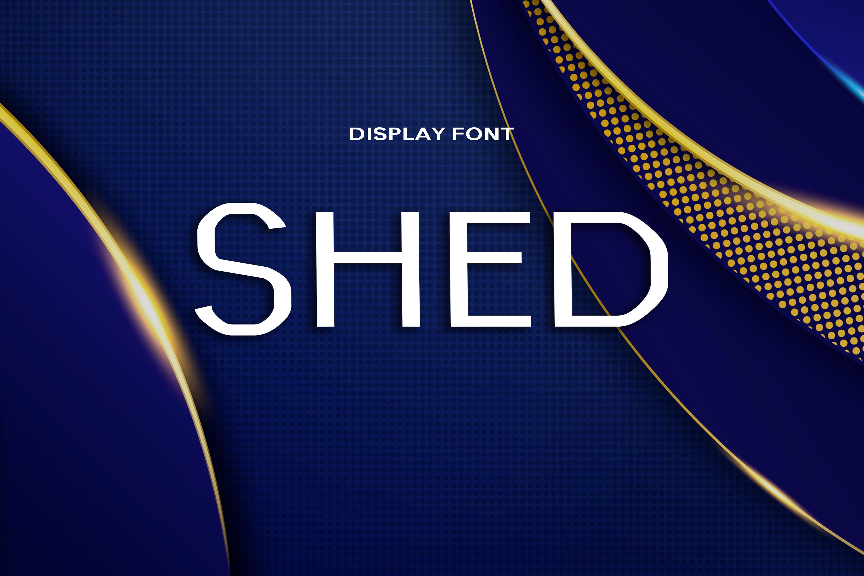 Shed Font