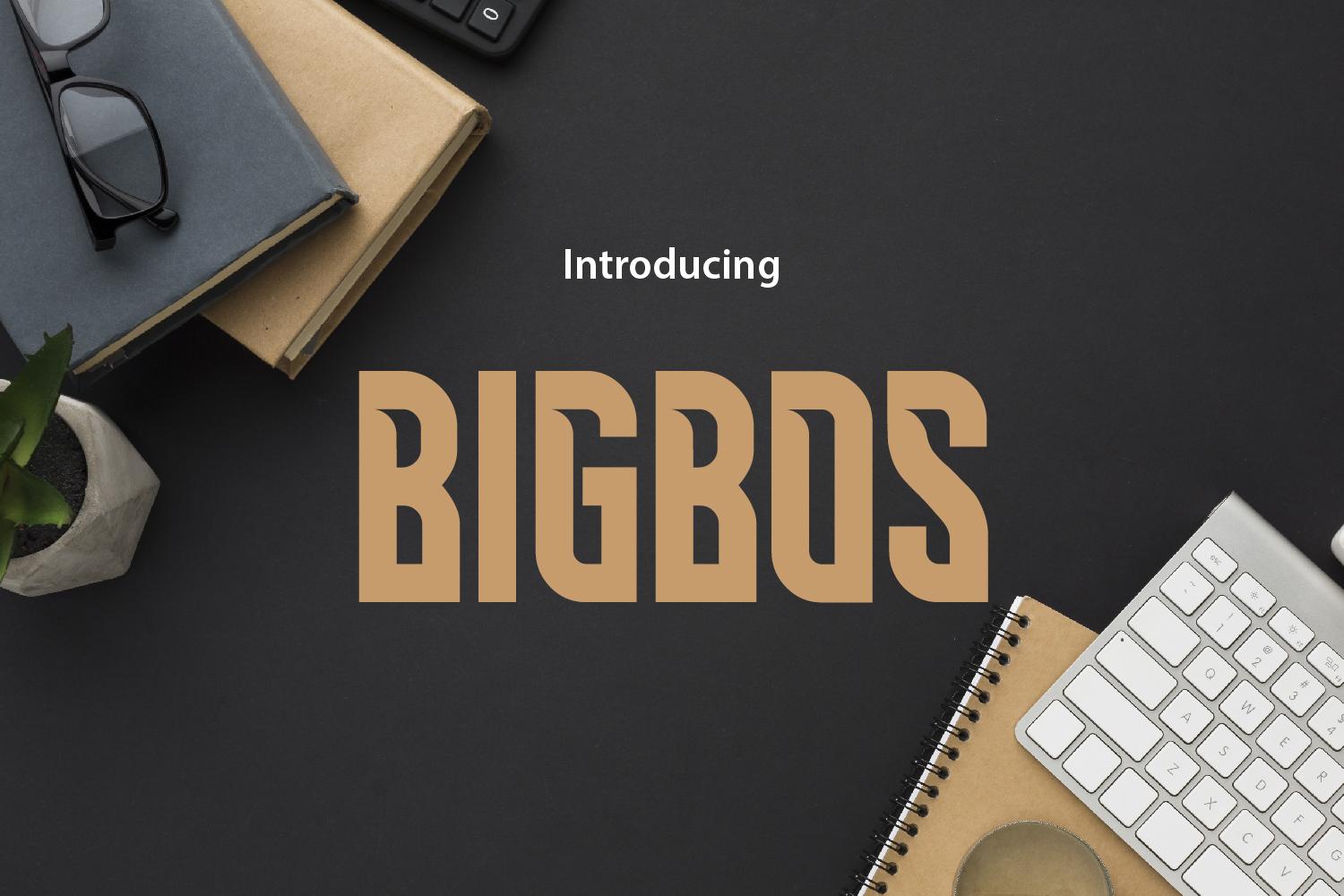 Bigbos Font