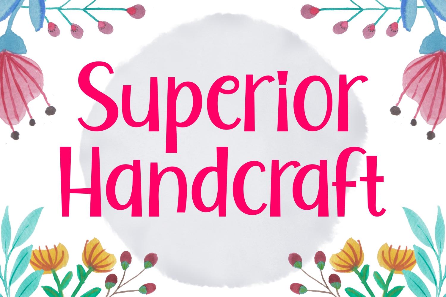 Superior Handcraft Font