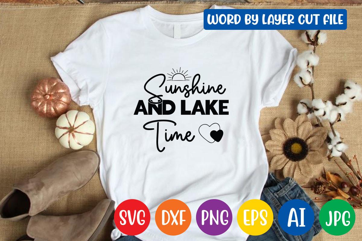 Sunshine and Lake Time Svg Design