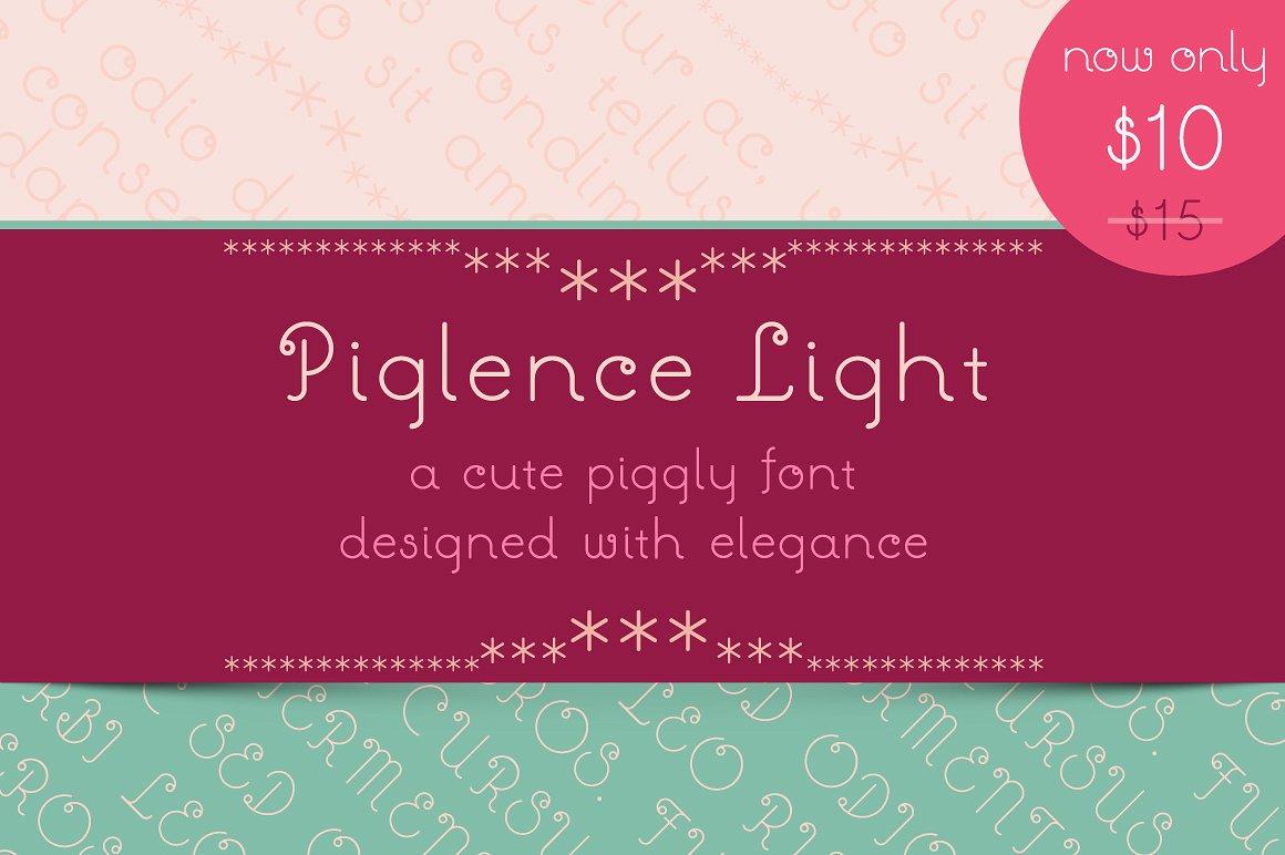 Piglence Light Font