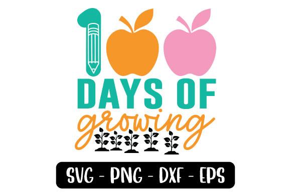 100 Days of Growing
