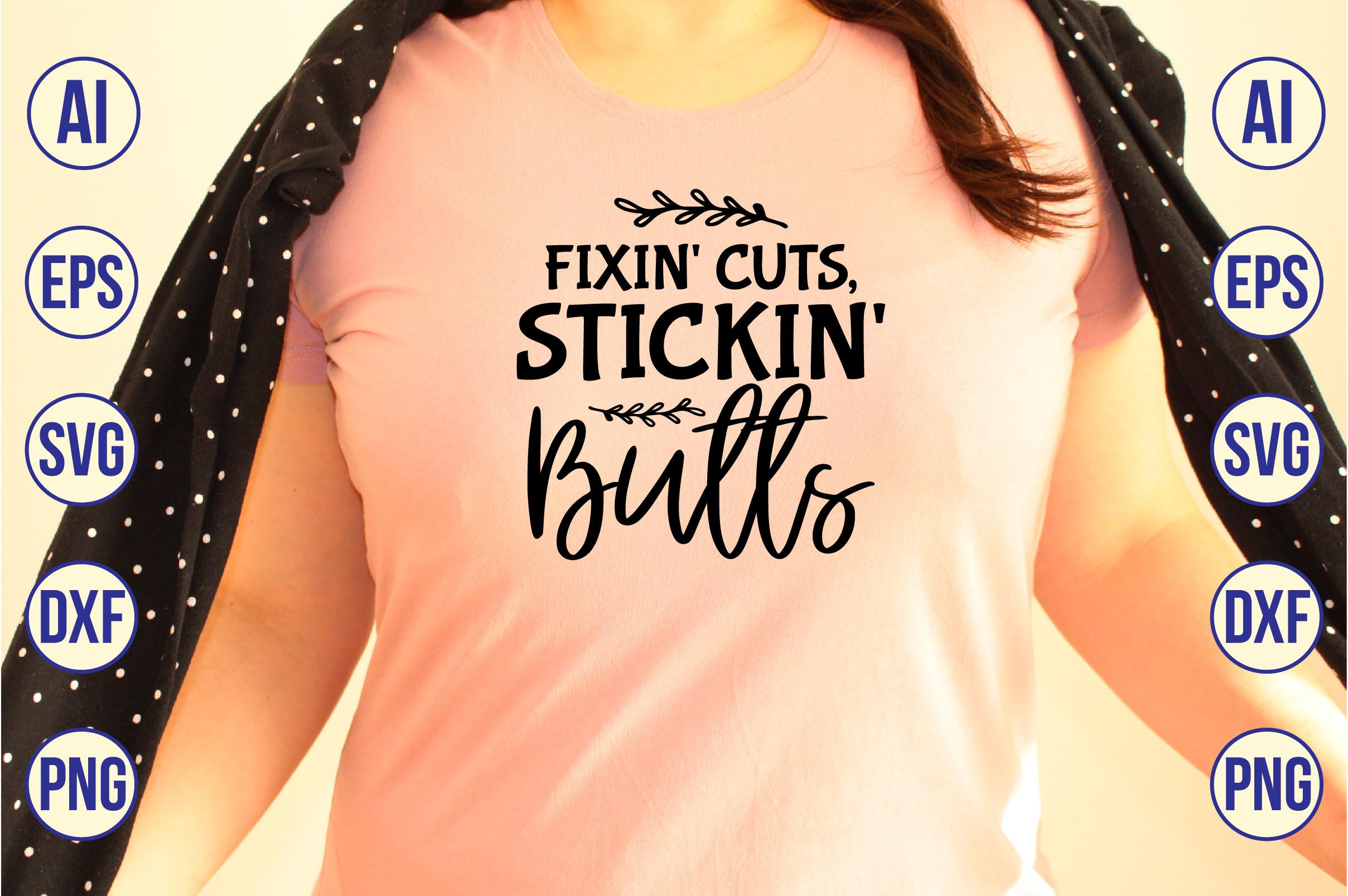 Fixin' Cuts, Stickin' Butts