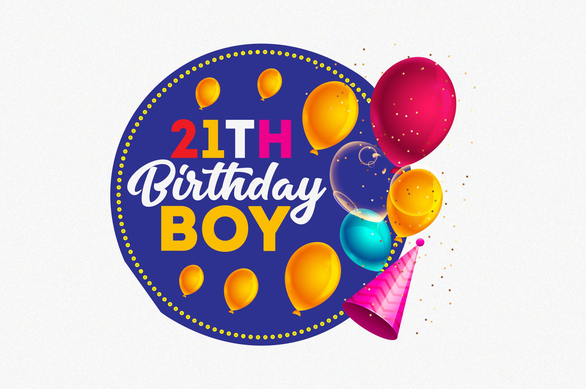 21th Birthday Boy