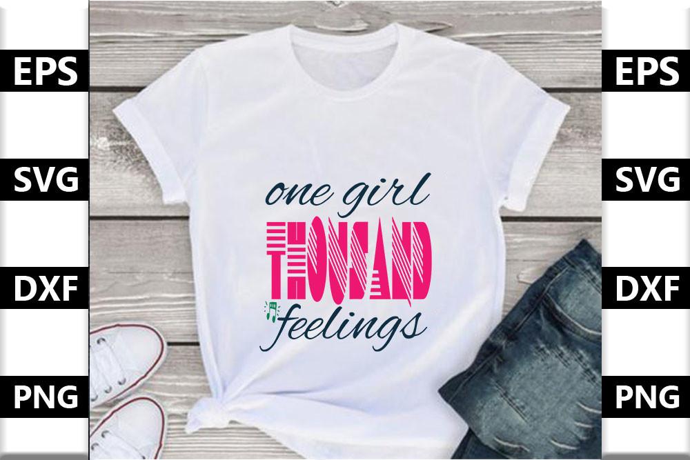 Baby Svg Design,one Girl Thousand Feelin