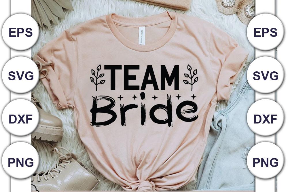 Team Bride