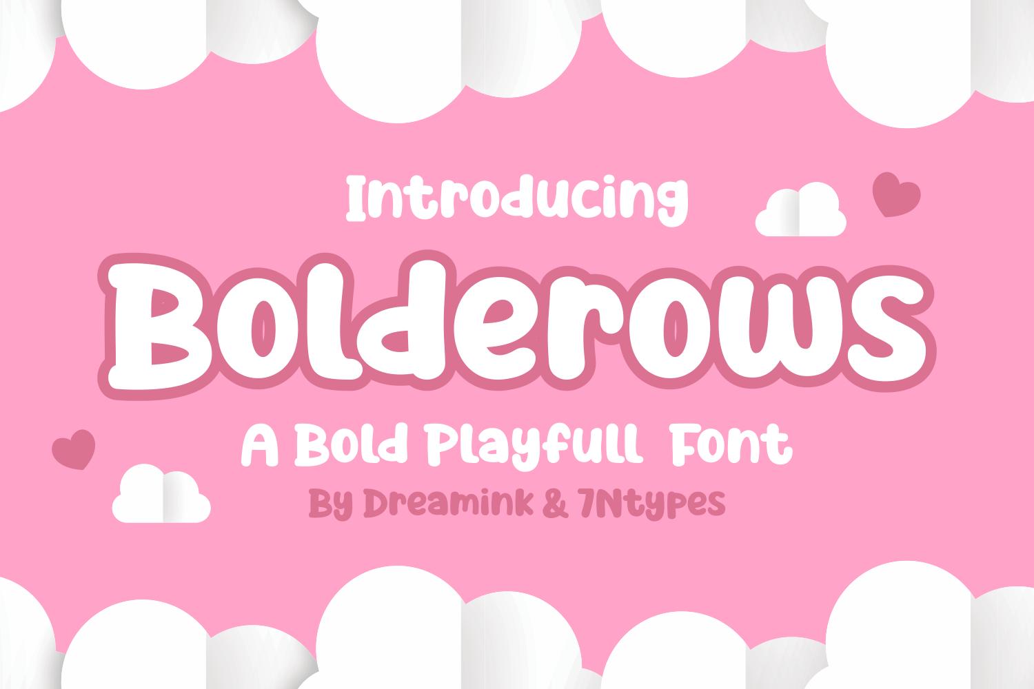Bolderows Font
