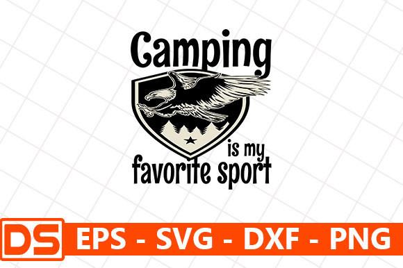 Adventure Svg Design,Camping is My Favor