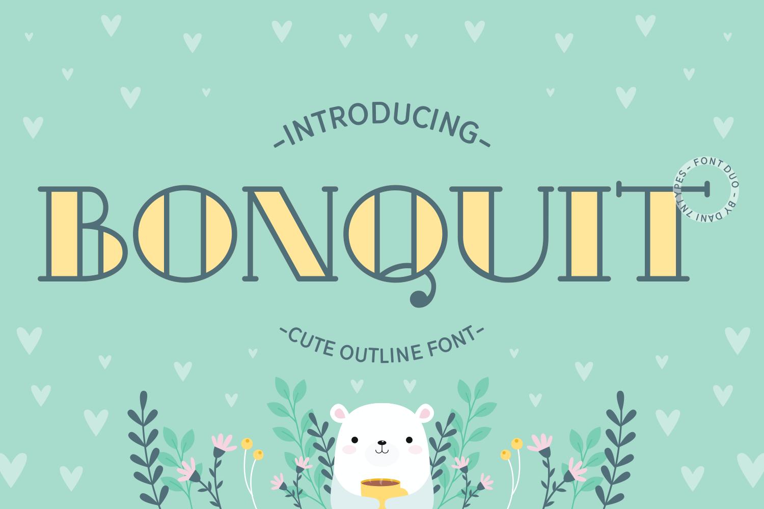 Bonquit Font