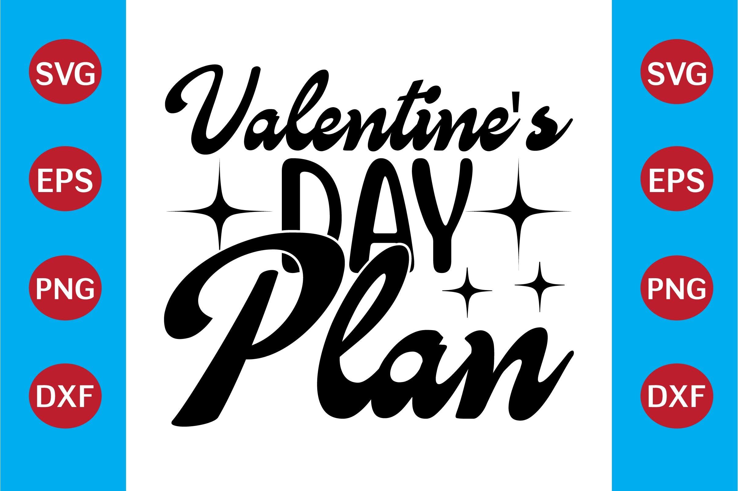 Valentine's Plan