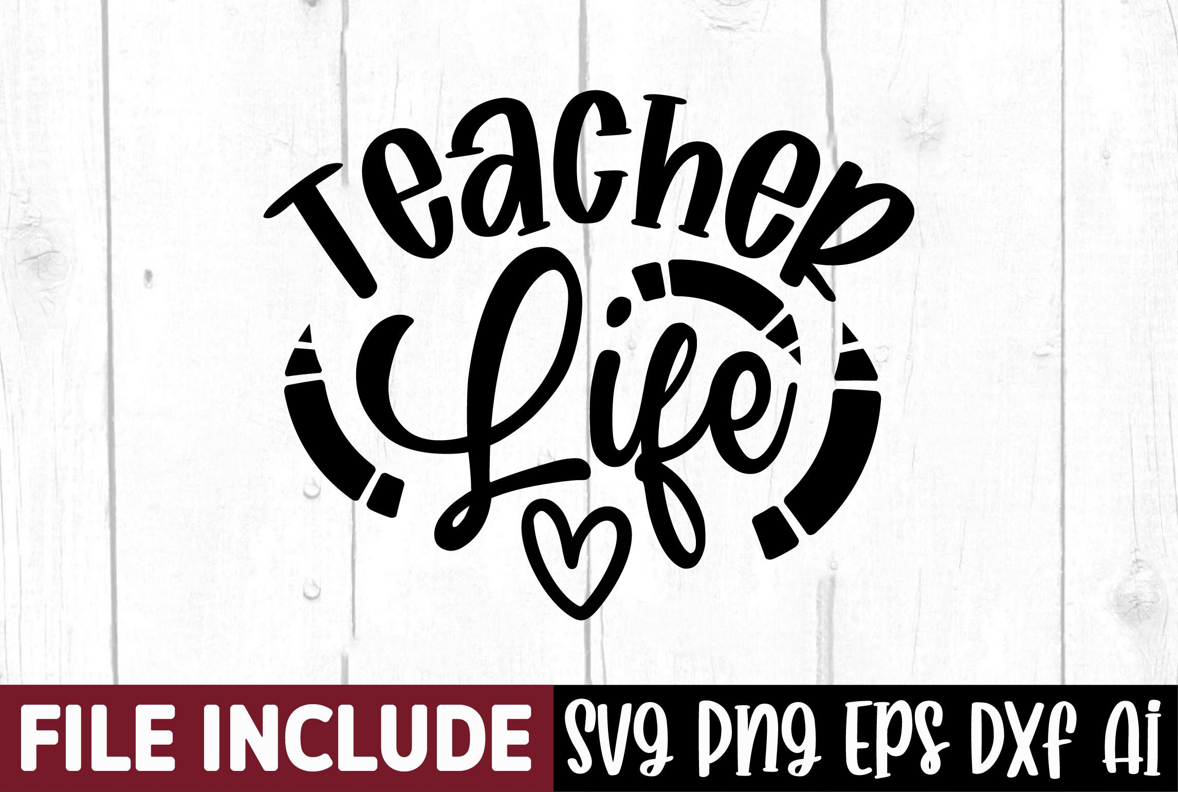 Teacher Life
