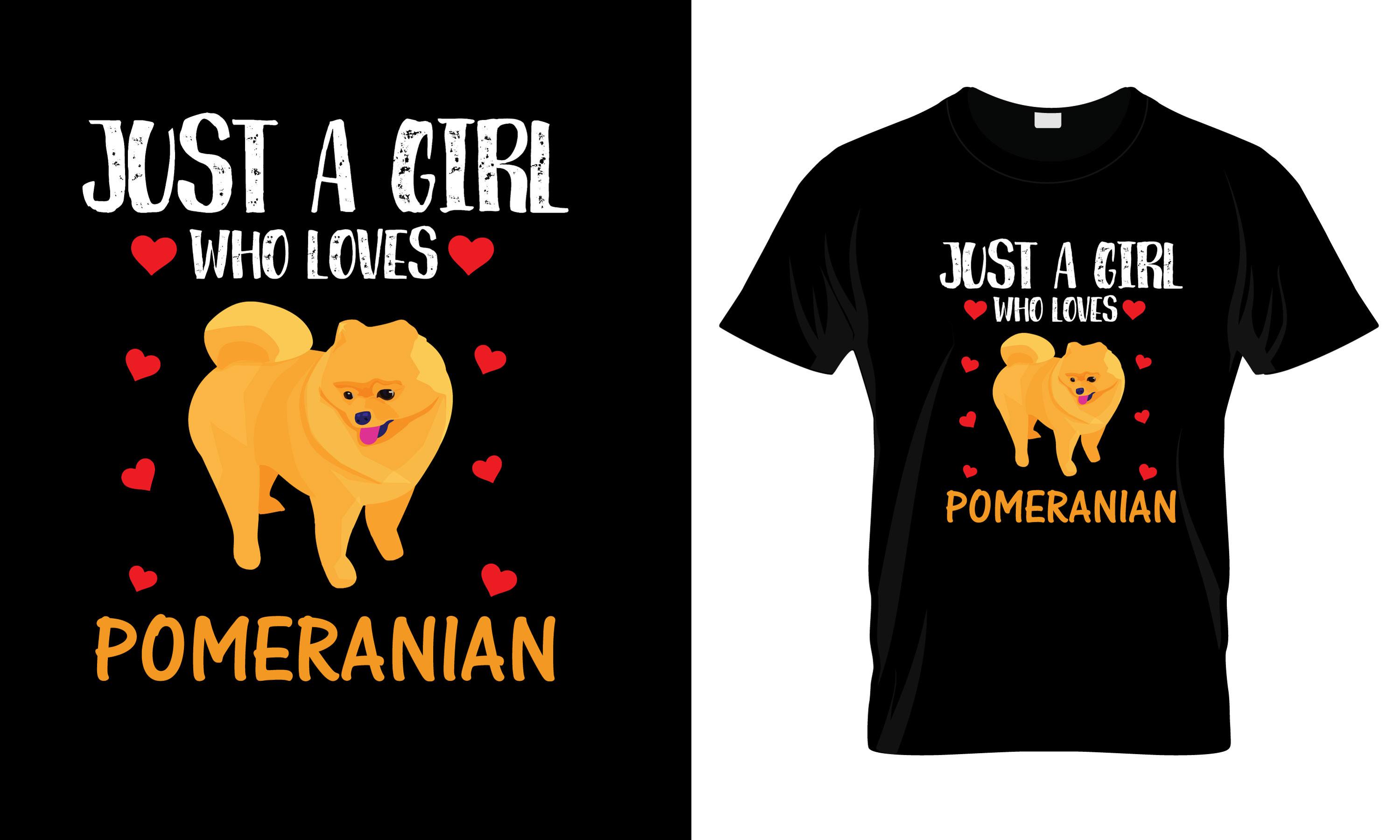 Just a Girl Who Loves Pomeranian T-Shirt