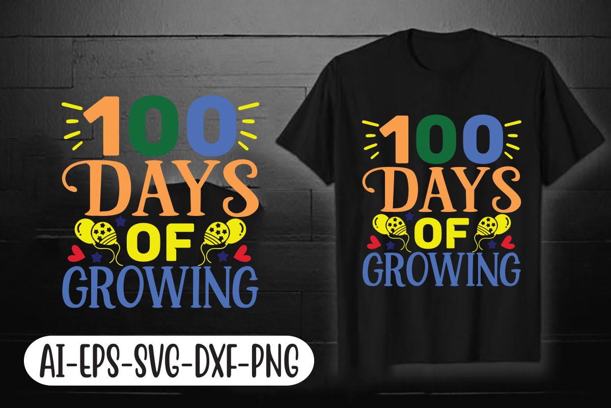 100 DAYS of GROWING
