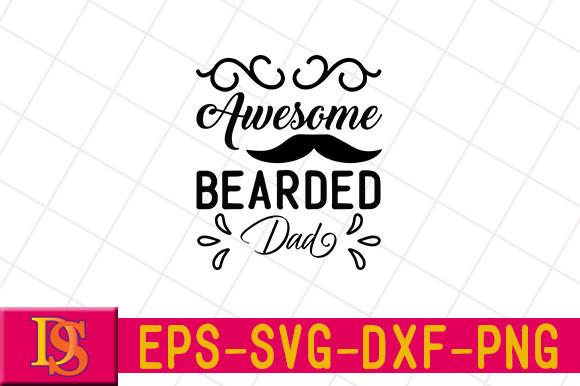 Awesome Bearded Dad