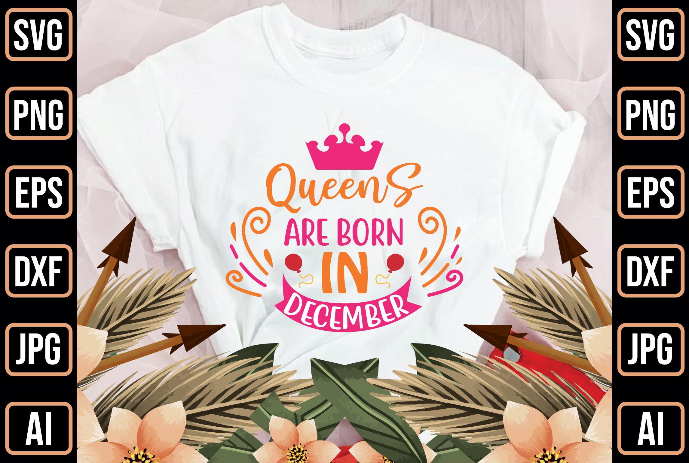 Queens Are Born in December
