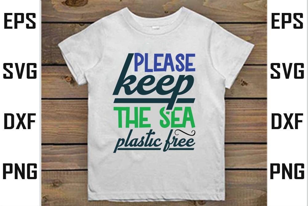 Please Keep the Sea Plastic Free