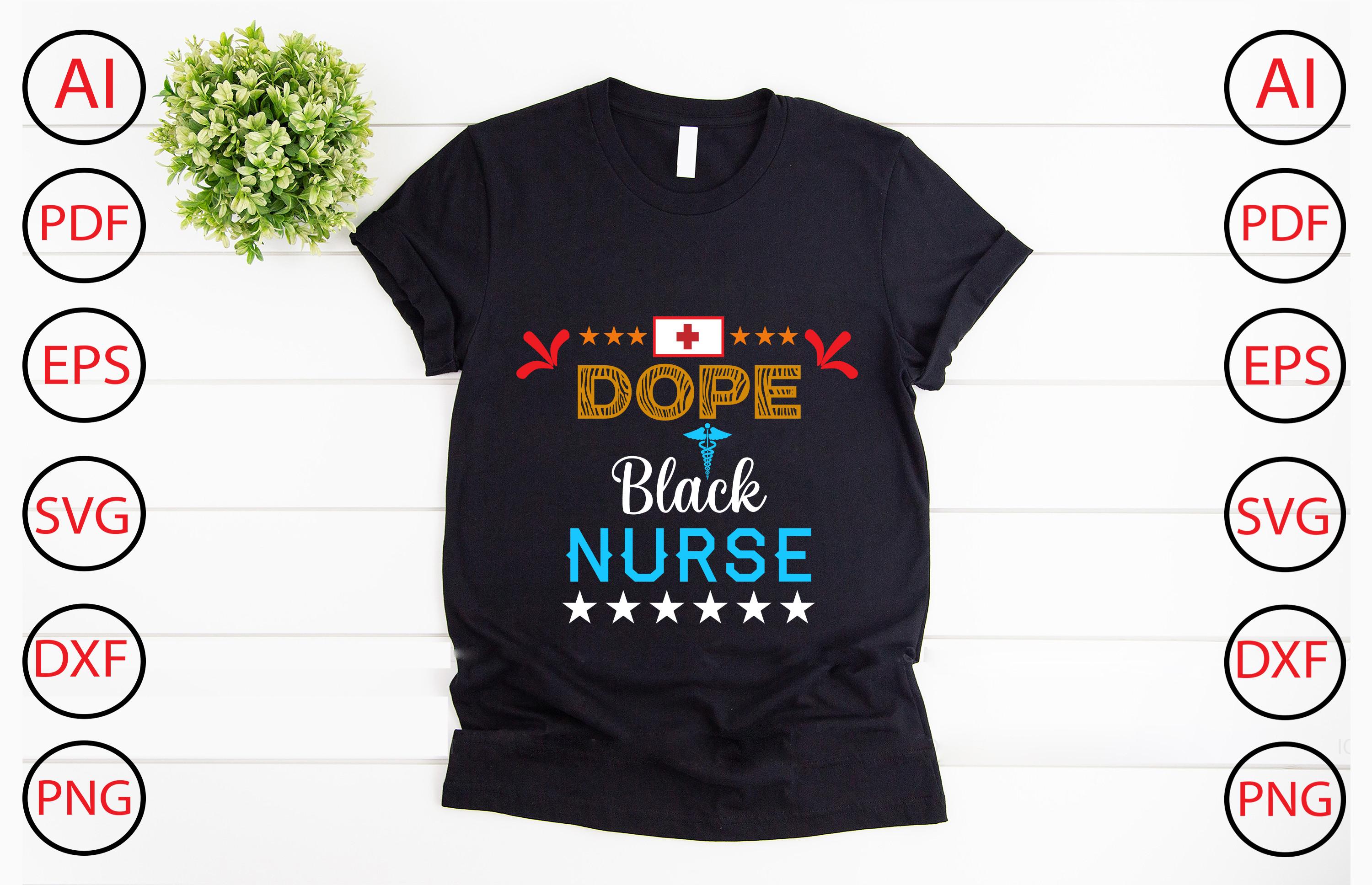 Dope Black Nurse Typographic T-shirt