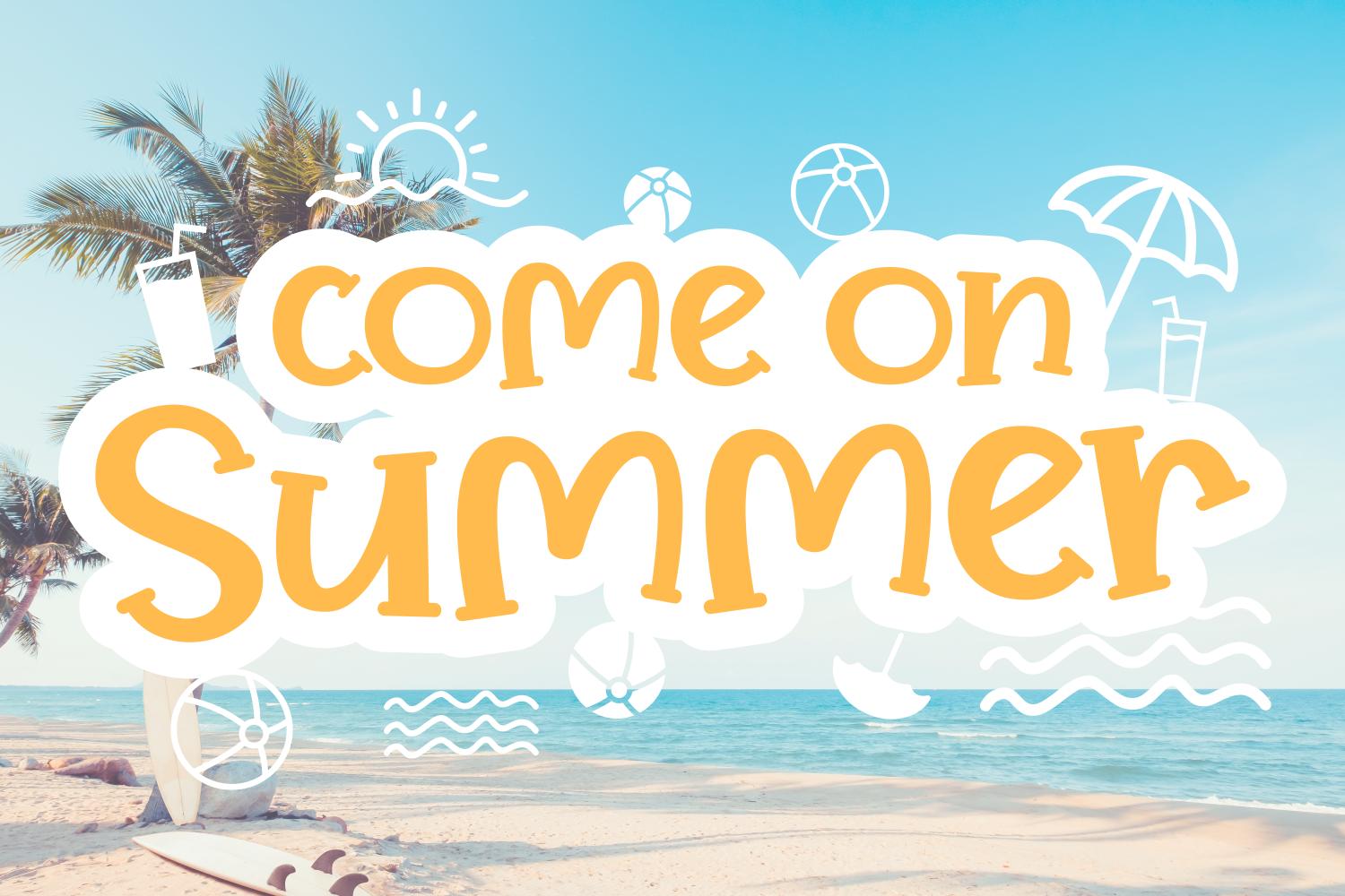 Come on Summer Font