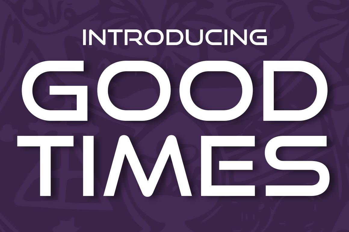 Good Times Font