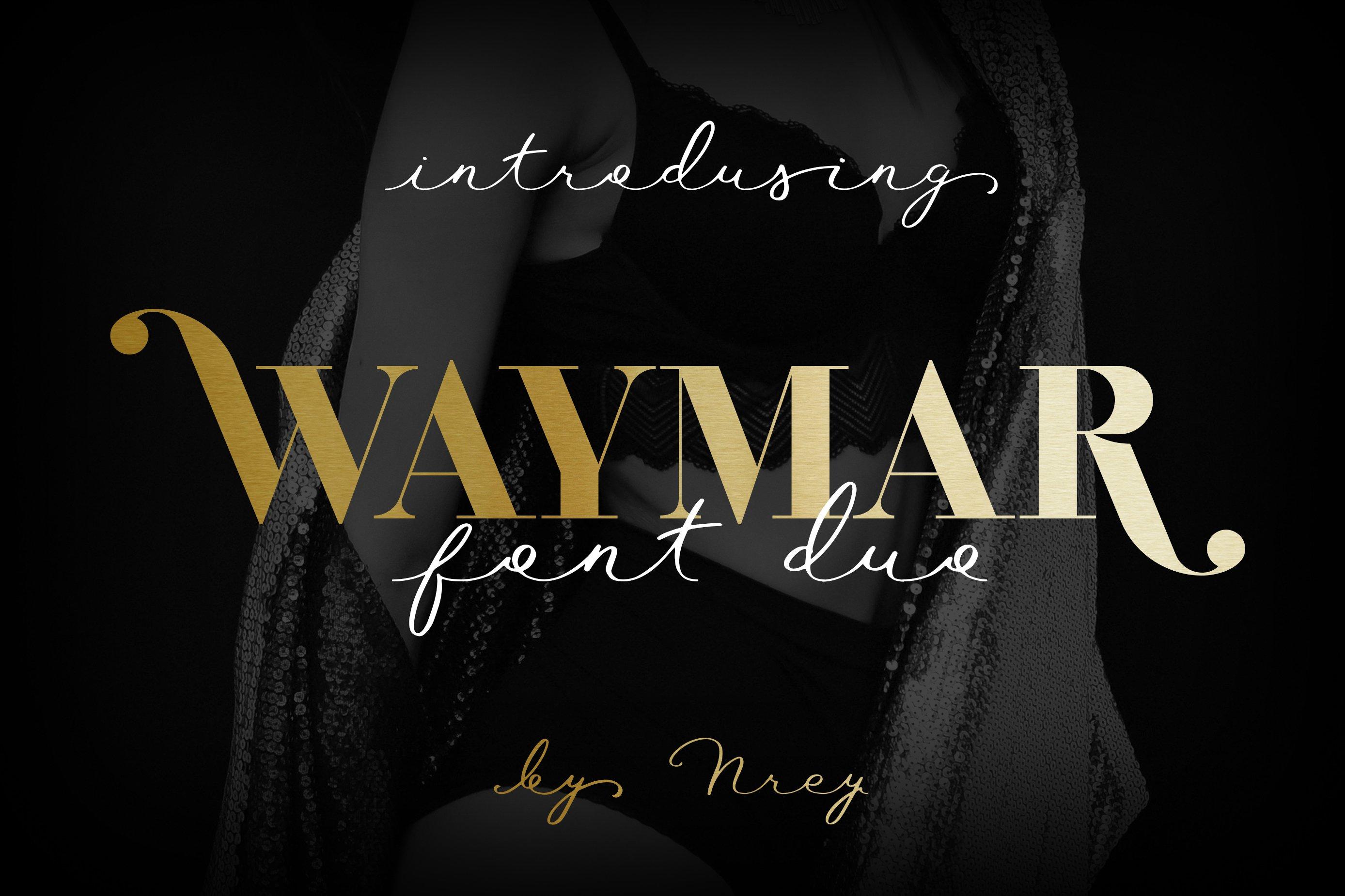 Waymar Font