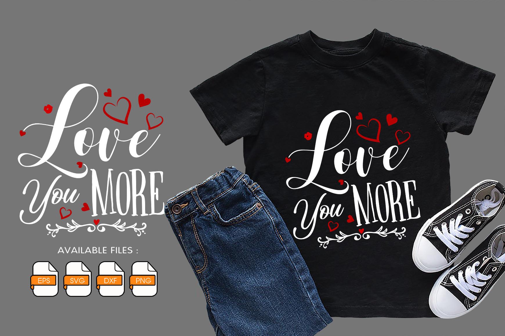 Love You More