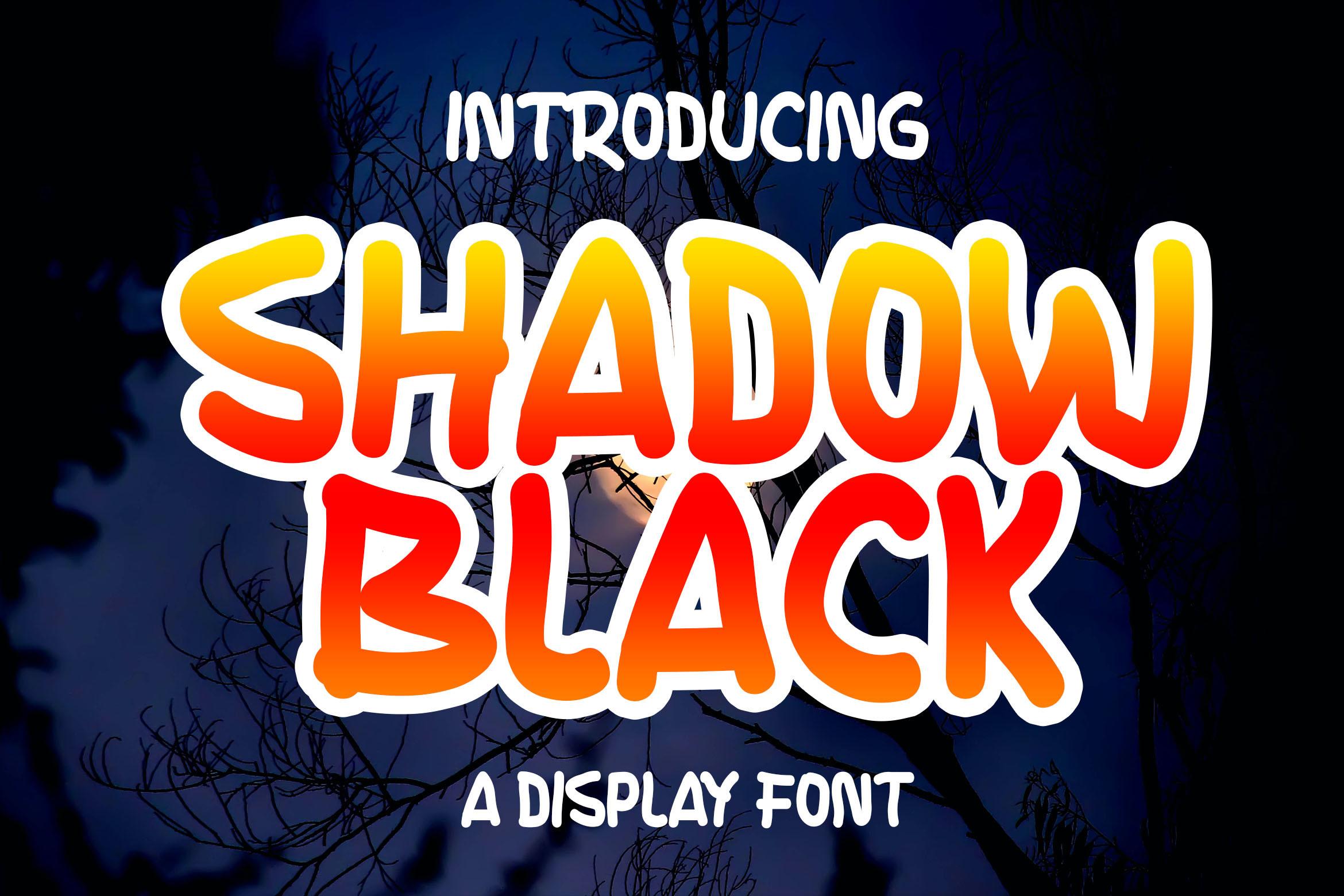 Shadow Black Font