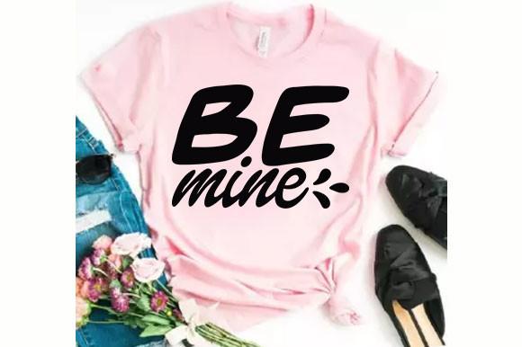 Valentine Svg Design, Be Mine
