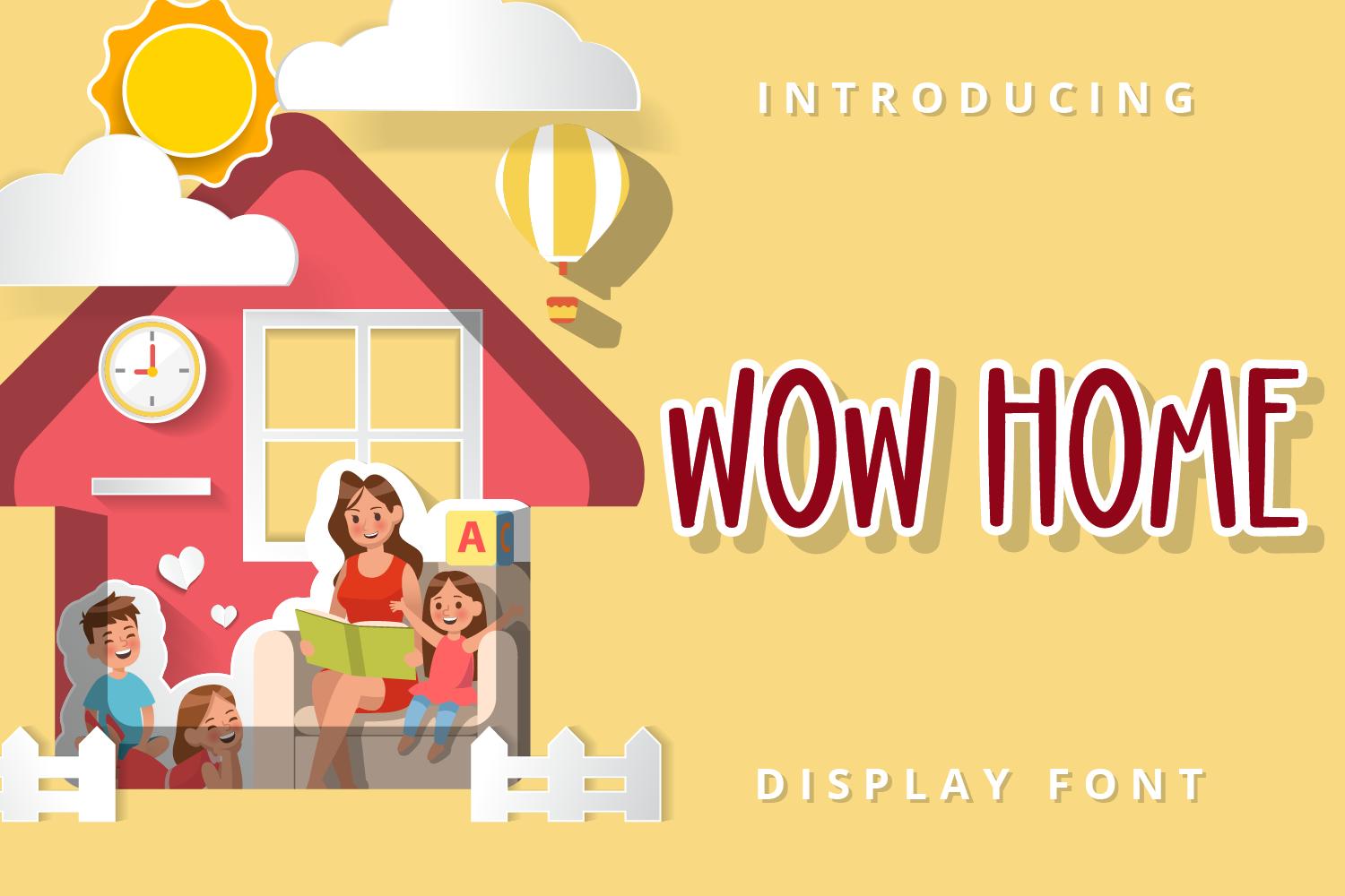 Wow Home Font