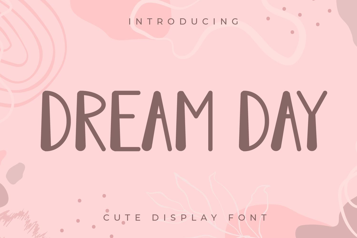 Dream Day Font